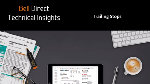 Technical Insights - Trailing Stops